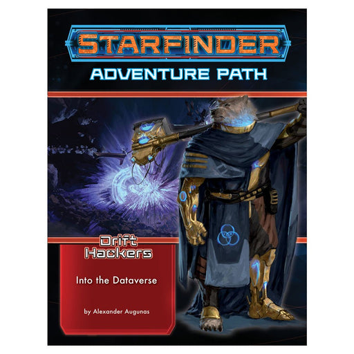 Starfinder: Adventure Path - Drift Hackers - Into the Dataverse (3 of 3) - for just $24.99! 