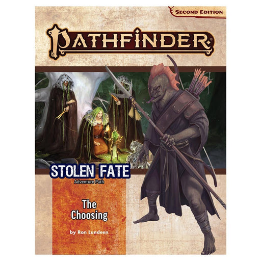 Pathfinder: Adventure Path - Stolen Fate - The Choosing (1 of 3) - Just $26.99! Shop now at Retro Gaming of Denver