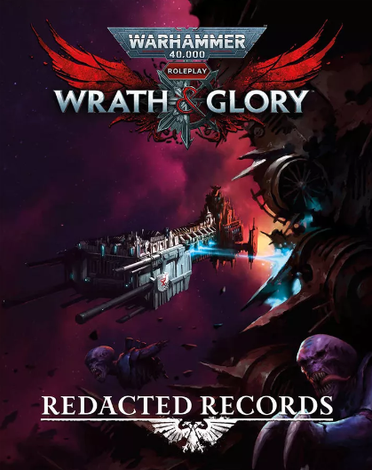 Wrath & Glory Redacted Records - for just $34.99! 