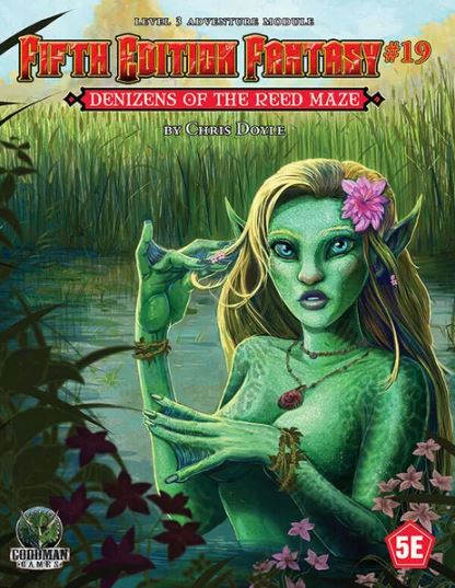 5E Fantasy #19:  Denizens of the Reed Maze - Just $9.99! Shop now at Retro Gaming of Denver