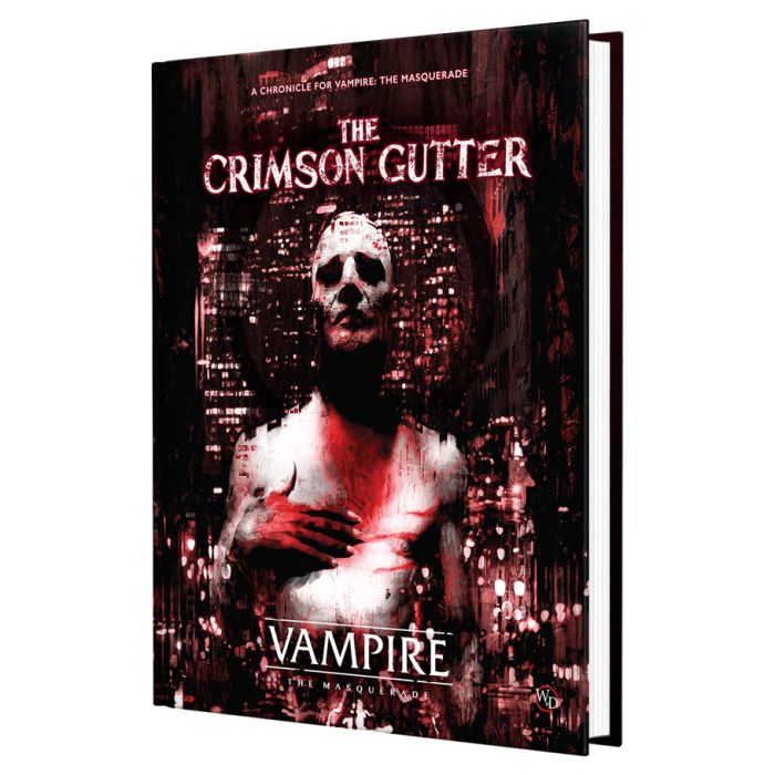 Vampire The Masquerade: 5th Edition - The Crimson Gutter Chronicle Book - for just $45! 