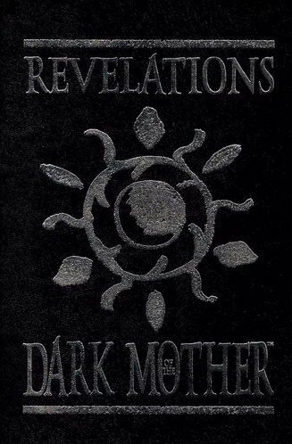 Revelations of the Dark Mother (reprint) - for just $40! 