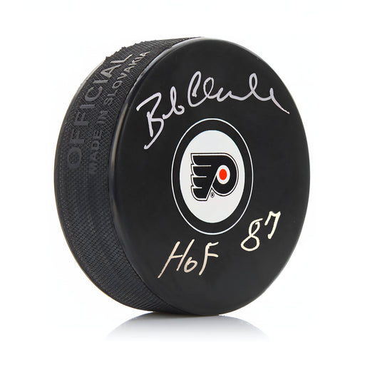 Bob Clarke Autographed Philadelphia Flyers Hockey Logo Puck with Hall of Fame Inscription - for just $99.99! 