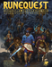 Runequest: Roleplaying in Glorantha - for just $54.95! 