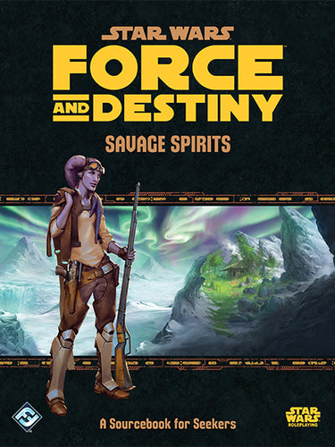 Star Wars Force and Destiny: Savage Spirits - for just $36.99! 