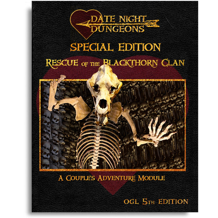 Date Night Dungeons - Rescue of the Blackthorn Clan (Color Edition) - for just $24.99! 