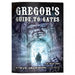 Gregor's Guide to Gates - for just $9.95! 