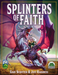 Splinters of Faith (5E) - for just $59.99! 