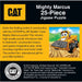 CAT - Mighty Marcus 25 Piece Jigsaw Puzzle - for just $7.99! 