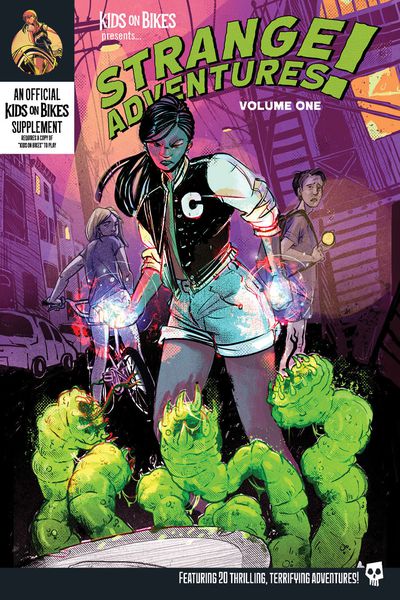 Strange Adventures Volume One (Kids on Bikes) - for just $19.99! 