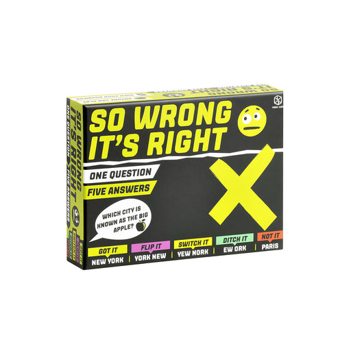 So Wrong It's Right - for just $29.99! 