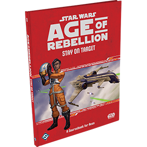 Star Wars: Age of Rebellion: Stay on Target - for just $36.99! 