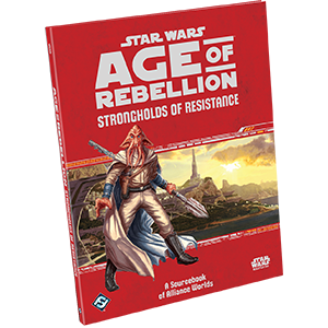 Star Wars: Age of Rebellion: Strongholds of Resistance - for just $42.99! 