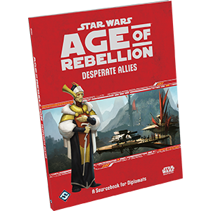 Star Wars: Age of Rebellion: Desperate Allies - for just $32.99! 