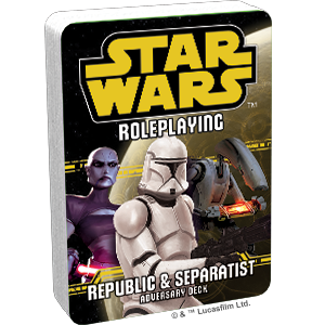 Star Wars Roleplaying: Republic and Separatist Adversary Deck - for just $6.95! 