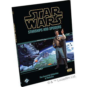 Star Wars Roleplaying: Starships and Speeders - for just $44.99! 