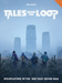 Tales From The Loop - for just $49.99! 