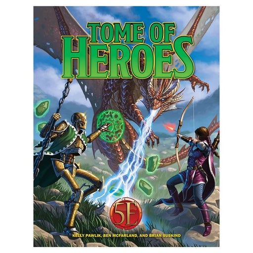 Tome of Heroes (5E) - for just $49.99! 