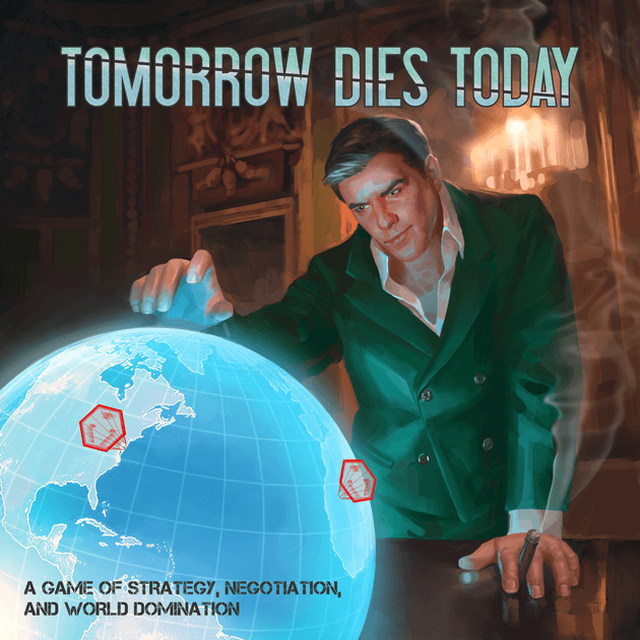 Tomorrow Dies Today - for just $65! 