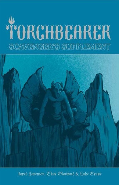 Torchbearer Scavenger's Supplement - for just $15! 