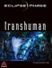 Transhuman - for just $49.99! 