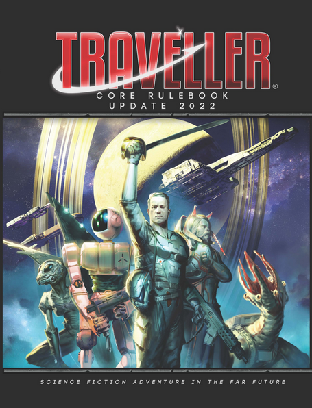 Traveller Core Rulebook Update 2022 - for just $59.99! 