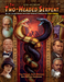 The Two-Headed Serpent - for just $44.95! 