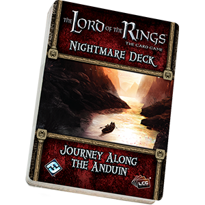 Lord of the Rings LCG: Journey Along the Anduin Nightmare Deck - Premium Board Game - Just $6.95! Shop now at Retro Gaming of Denver