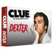 Clue: Dexter - for just $45! 