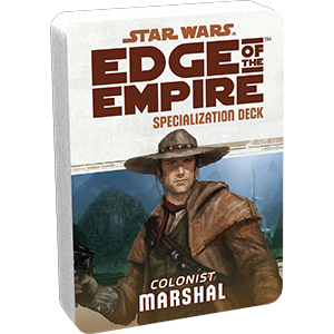 Star Wars: Edge of the Empire: Marshal Specialization Deck - for just $6.95! 