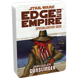 Star Wars: Edge of the Empire: Gunslinger Specialization Deck - for just $6.95! 