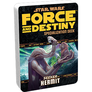 Star Wars: Force and Destiny: Hermit Specialization Deck - for just $6.95! 