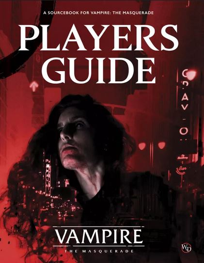 Vampire the Masquerade 5th Edition Players Guide - for just $50! 
