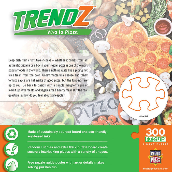 Trendz - Viva La Pizza 300 Piece EZ Grip Jigsaw Puzzle - Just $14.99! Shop now at Retro Gaming of Denver