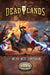 Deadlands: Weird West Companion - for just $24.99! 