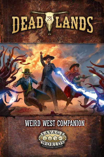 Deadlands: Weird West Companion - Just $24.99! Shop now at Retro Gaming of Denver