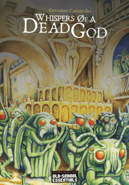 Whispers of a Dead God (OSE) - for just $13! 