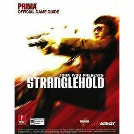 John Woo Presents Stranglehold [Prima] Strategy Guide - (LOOSE) - Premium Video Game Strategy Guide - Just $19.99! Shop now at Retro Gaming of Denver