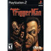 Trigger Man - PlayStation 2 - Premium Video Games - Just $6.99! Shop now at Retro Gaming of Denver