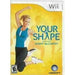 Your Shape - Wii - Just $6.99! Shop now at Retro Gaming of Denver